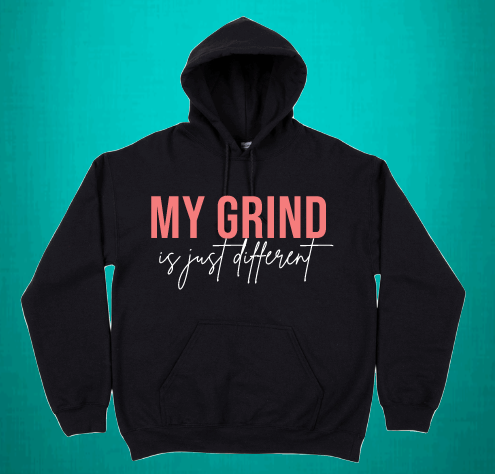 My Grind is just Different Unisex Hoodie