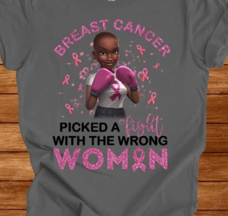 Breast Cancer Picked a fight with the wrong woman