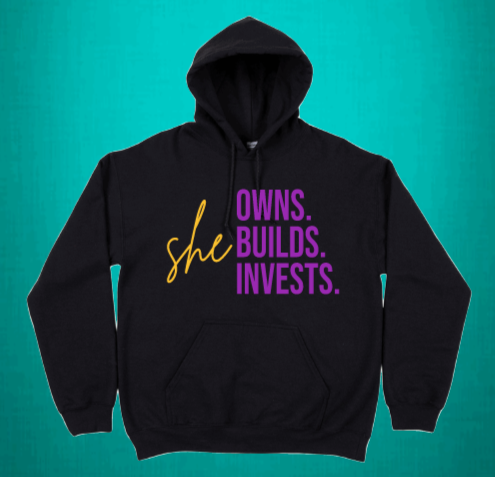 She Owns, Builds, Invests Unisex Hoodie